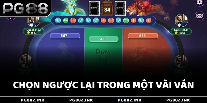 Chọn ngược lại trong một vài ván